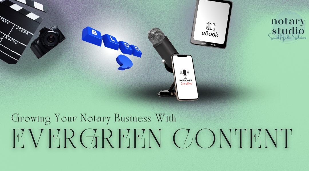 Growing Your Biz With Evergreen Content